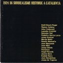 Catàleg «1924-1936, surrealisme històric a Catalunya»